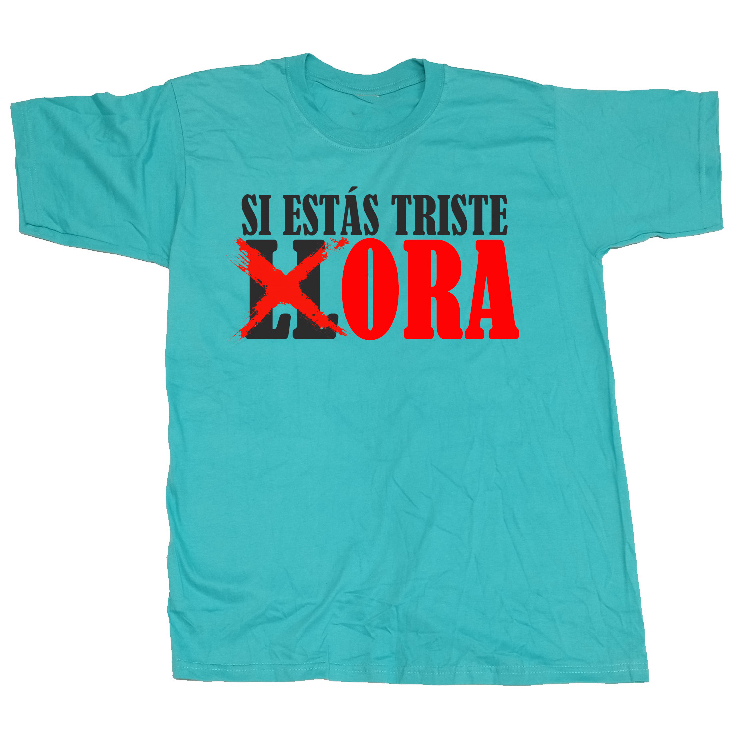 camiseta si estás triste, ora camiseta si estás triste, ora